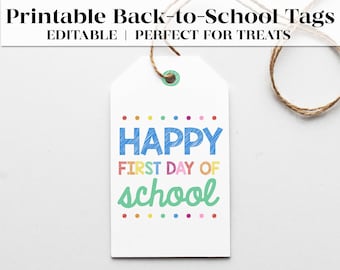 Happy First Day of School Gift Tag Printables for Back to School Teacher Gifts | Instant Editable Download for First Day of School Gifts