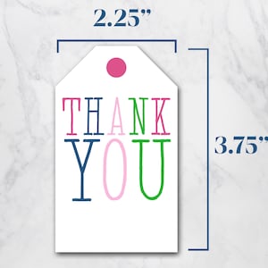 Printable Thank You Tags EDITABLE Colorful and fun printable gift tags or favor tags for a variety of occasions. image 3