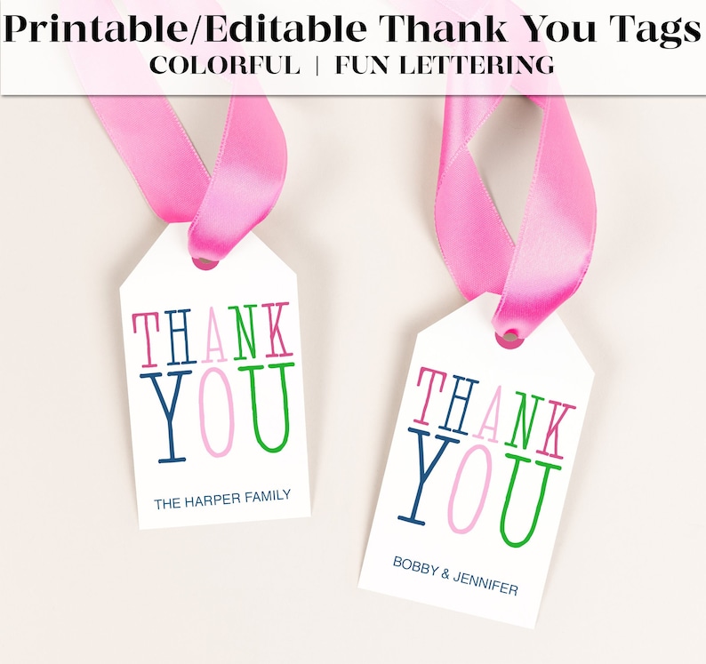 Printable Thank You Tags EDITABLE Colorful and fun printable gift tags or favor tags for a variety of occasions. image 1