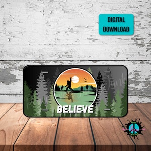 Believe Bigfoot License Plate PNG: Sublimation Design (Digital Download)