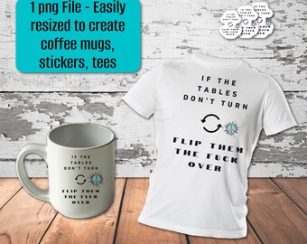 Funny Quote Coffee Mug: Sarcastic Gift (Digital Download)
