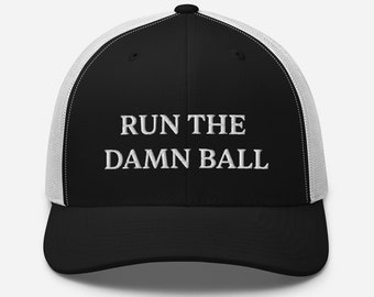 Run the damn ball snapback