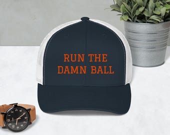 Run the Damn Ball - Orange and Navy Trucker Hat