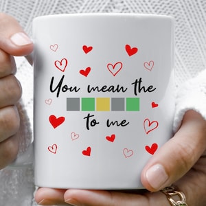 You Mean The Wordle To Me Mug, Wordle Valentine Gift, Valentine&#39;s, Funny Wordle Mug, Wordle Gift, Wordle Puzzle, NYT Wordle Mug
