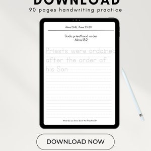 May include: A digital download of 90 pages of handwriting practice for the Book of Mormon. The image shows a tablet screen with the text "Priests were ordained after the order of his Son" and the scripture reference "Alma 13:2".