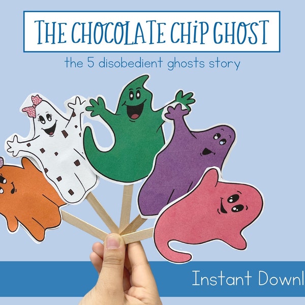 The Five Little Ghosts Popsicle Puppets, The Chocolate Chip Ghost, Preschool Downloads, Obedience Object Lesson