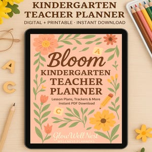 Kindergarten Teacher Planner | Editable, Printable Digital Planner | Lesson Planner, Classroom Organizer, Self-Care Planner & Habit Tracker