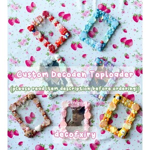Toploader de décodage personnalisé / Toploader de décodage Kpop / Toploader décoré