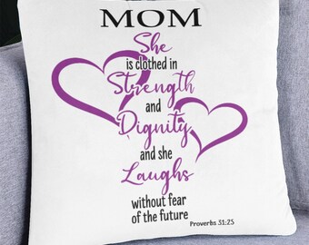 Proverbs 31 Pillow for mom/ Pillow / Christian woman pillow/ Christian home decor/female of faith/ Christian gift/ gift for her/ pastor gift
