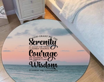 Serenity prayer round mat/Alcohol anonymous/Narcotic Anonymous/sobriety decor/sobriety gift/ therapist office decor/ counselor/gift/recovery