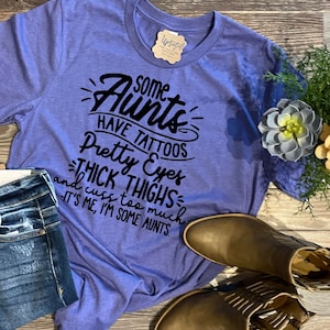 Aunt Tees | Aunts Have Tattoos Shirt | It&#39;s Me Tee | Best Aunt Shirt