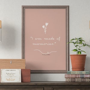 I am Made of Memories-The Song of Achilles Digital Print, Bookish Zitat, Achilles Zitat von Madeline Miller