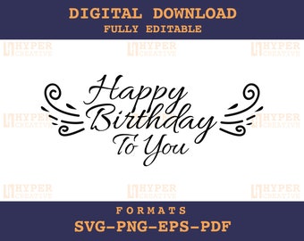 Happy Birthday SVG, hand lettered, birthday svg,  birthday party svg, Cut File Cricut, birthday clipart, happy birthday text