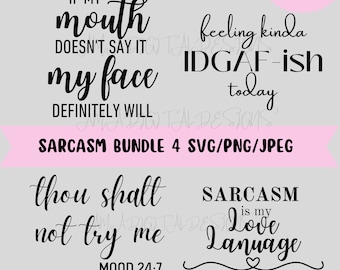 Sarcastic Bundle SVG, PNG, JPEG. Sarcasm, Funny Digital Files for Cut Files, Silhouette, Cricut