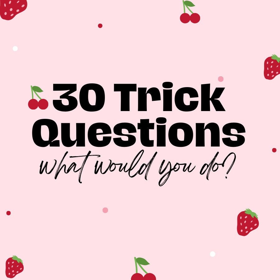 30 Trick Questions Couples Game Questions For Couples Date Night Game 30-trick-questions-couples-game-questions-for-couples-date-night-game