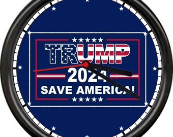 Trump 2024 Save America Wall Clock Republican President