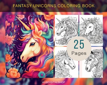 May include: A coloring book featuring 25 pages of fantasy unicorn illustrations. The cover shows a colorful unicorn with a rainbow mane and tail against a floral background.