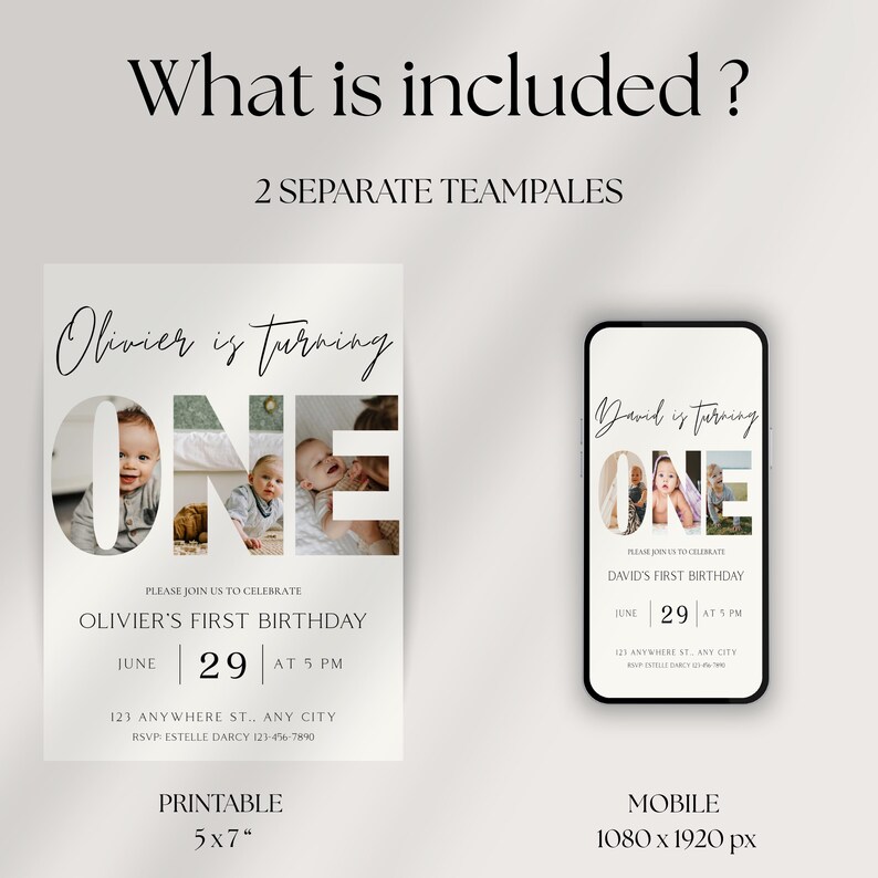 May include: A printable 5x7 inch invitation and a mobile invitation, both featuring the text "Olivier is turning ONE" and "David is turning ONE". The invitations include photos and event details.