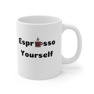 Espresso Yourself Funny Espresso Pun' Enamel Mug