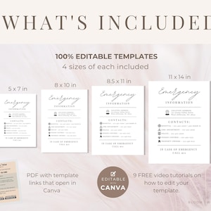 May include: Four printable emergency information cards in different sizes: 5x7 inches, 8x10 inches, 8.5x11 inches, and 11x14 inches. The cards are white with black text and include the words "Emergency Information" and "Contacts". The cards are editable in Canva and come with nine free video tutorials.