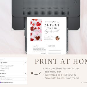 May include: A printable Valentine's Day postcard with a pink and red heart design. The text reads "It's such a lovely time to buy or sell".
