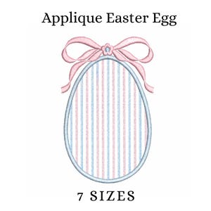May include: An embroidered Easter egg design with pink and blue vertical stripes, a pink bow at the top, and the text "Applique Easter Egg." The design is available in 7 sizes.
