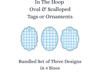 In The Hoop Trio Oval & Scalloped Tags or Ornaments, Machine Embroidery Designs, 4 Sizes, PES DST+++ Incl Digital Instant Download
