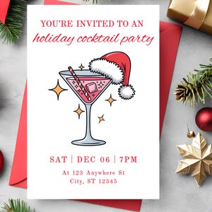 May include: A white invitation card with red text and a cartoon cocktail glass wearing a Santa hat. The text reads "YOU'RE INVITED TO AN holiday cocktail party" and details for the event. Festive decorations surround the card.