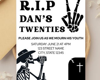 RIP Twenties Invitation, Men’s 30th Birthday Invitation, Gothic Funeral Theme, Skeleton Drinking, Rest in Peace Birthday Invite