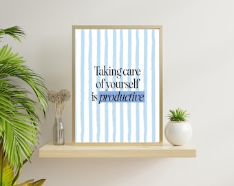 Self Care Quotes Art, Mental Health Poster, Take Care of Yourself, Therapy Office Decor, Motivational Quote Poster, Self Love Wall Art