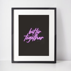 Better Together Sign, Better Together Poster, Couple Wall Art, Printable Wall Art for Bedroom, Love Quote, Wedding Sign, Printable Bar Sign