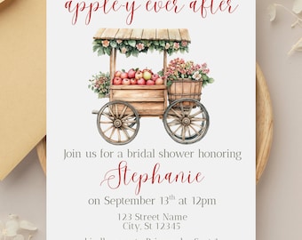 Puede incluir: Invitación a una despedida de soltera con el texto "apple-y ever after". La invitación presenta una ilustración en acuarela de un carro de manzanas lleno de manzanas y flores. La invitación es para Stephanie, con la fecha, hora y lugar.