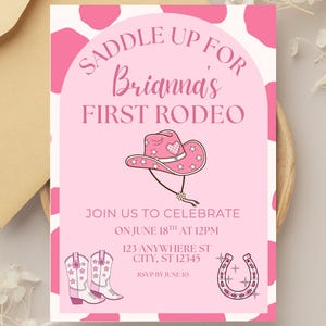 First Rodeo Birthday, Girl First Rodeo Invite, My First Rodeo Party, Saddle Up First Rodeo Invitation, Cowgirl Birthday Invite