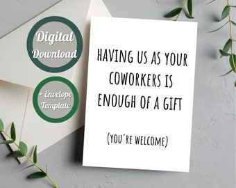 Funny Card for Colleague Coworker Birthday Card, Printable with Envelope Greeting Card, Instant Download