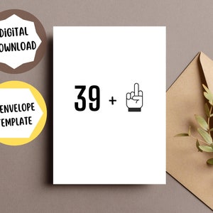 40th Birthday Card, Funny Printable Digital Download 40 Bday Middle Finger Joke for Friend
