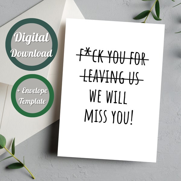 Going Away or Coworker Quitting Job, We will miss you, Funny Traitor Leaving New Job Printable Card for Colleague Friend