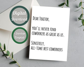 Coworker Quitting Job, Funny Traitor Leaving New Job Printable Card for Colleague, Manager, Work friend