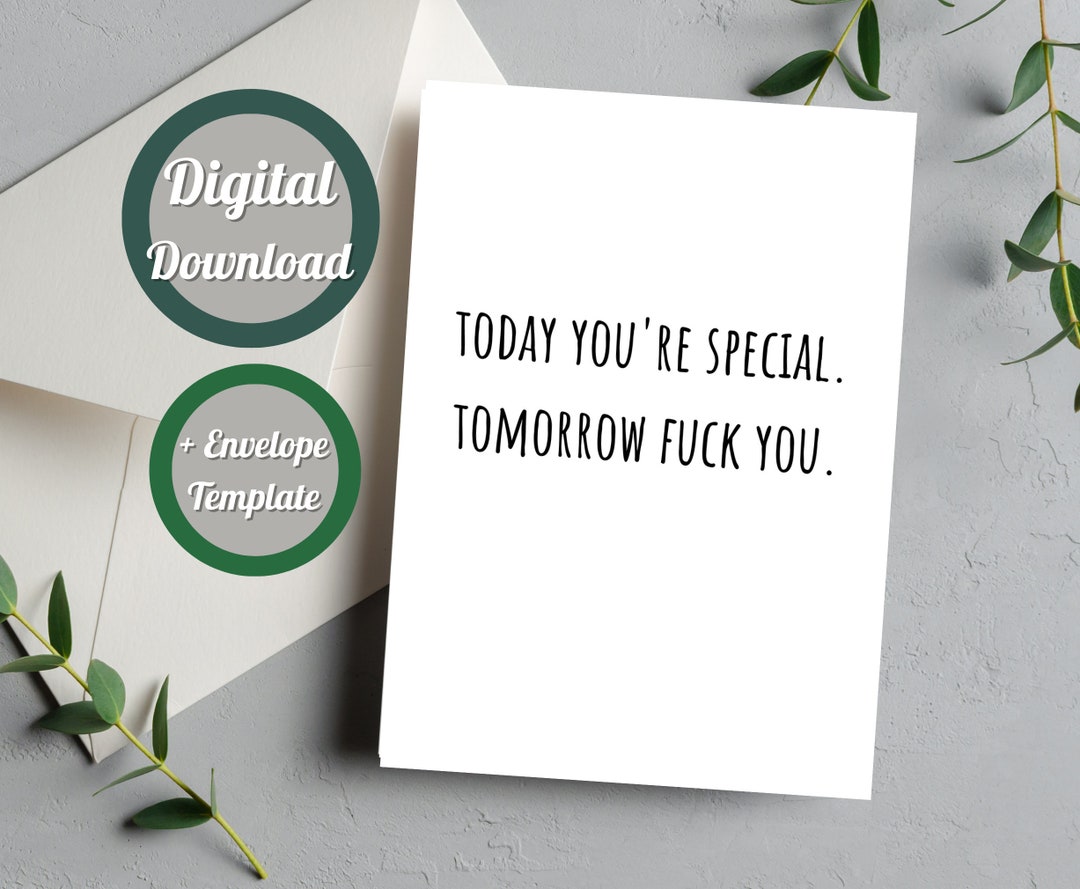 Top Rude Template Funny Birthday Card for Friend, Rude Gift, Printable File With Envelope ...