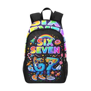May include: Black backpack with a vibrant design. It features the words "SIX SEVEN" above cartoon numbers wearing sunglasses and party hats. The design includes a rainbow, rocket, and sweets.