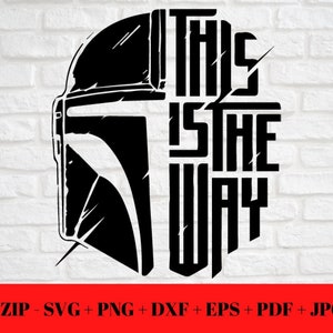 Mando Mandalorian SVG PNG JPG / Así es dxf eps pdf / Archivo de corte de silueta / Descarga digital instantánea de Star Wars compatible con cortes Cricut