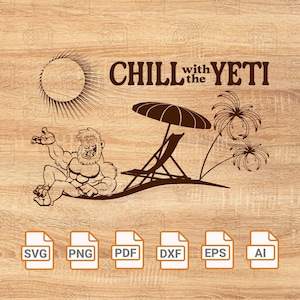 Chill mit dem Yeti SVG| Yeti geschnitten Datei Yeti Png | Yeti Clipart | Badass Yeti-Vektorgrafik | Druckbare Digitale Datei | Glühschmiede
