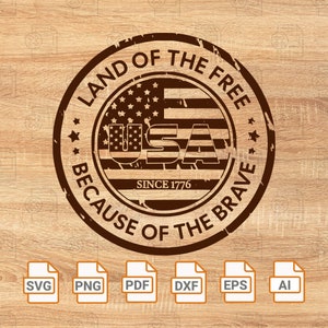 América Tierra de los libres debido a los valientes SVG/ Patriótico Svg/ Día de la Independencia Svg/ EE.UU. Patriótico Svg/ 4 de julio Svg Png Eps