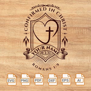 May include: A brown and white digital design featuring a heart with a cross inside, a banner with the text "YOUR NAME", and the text "CONFIRMED IN CHRIST" above the heart and "ROMANS 1:9" below the banner.