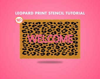Leopard Print Stencil Tutorial | Cricut Design Space Step-by-Step | Doormat Design Guide