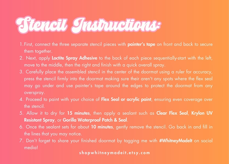 May include: Instructions for using a stencil, with numbered steps on a gradient pink and orange background. The text details how to prepare and apply the stencil, including the use of adhesive, paint, and sealant.