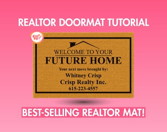 Realtor Doormat Tutorial Download, Cricut Design Space Step-by-Step, DIY Welcome Mat Guide, Border + Letter Line Instructions