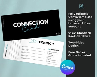 May include: A black and white printable connection card template for churches. The front of the card says "Connection Card" and the back says "Let's Connect!" with a section for personal information and a checklist of "I am interested in..." options. The card is 9 inches by 4 inches.