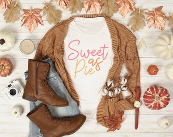 Sweet As Pie Shirt, Thanksgiving Shirt, Funny Thanksgiving Shirt, Thanksgiving Dinner, Thanksgiving T-shirt, Fall Shirt, Thanksgiving Tee