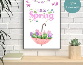 Hello spring | Spring print | Cute spring print | Seasonal décor | Bedroom wall art | Home décor | Digital download