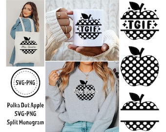 Tgif Polka Dot Apple Svg | Tgif Svg Teacher | teacher split monogram svg | Tgif Apple Svg | tgif teacher png | teacher svg | teacher png